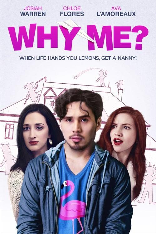 Why Me? filmas online