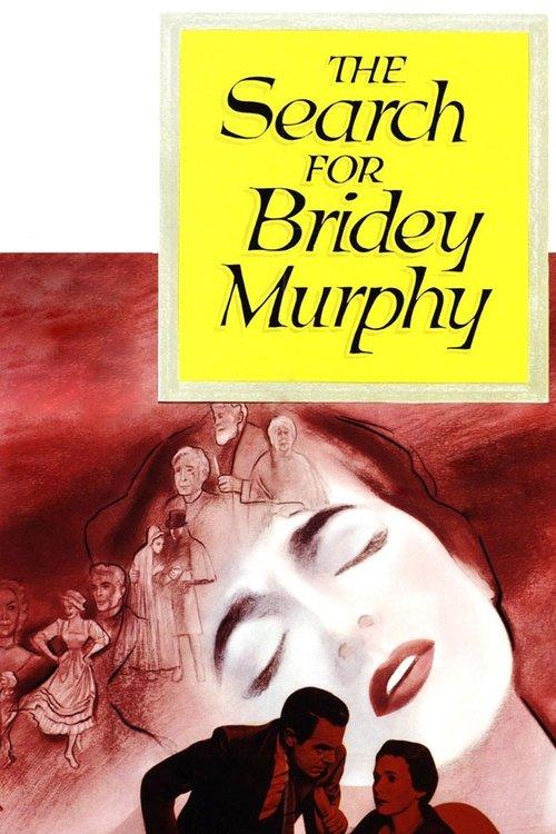 The Search for Bridey Murphy filmas online