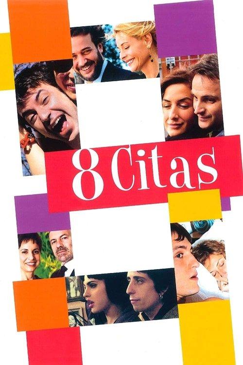 8 citas filmas online