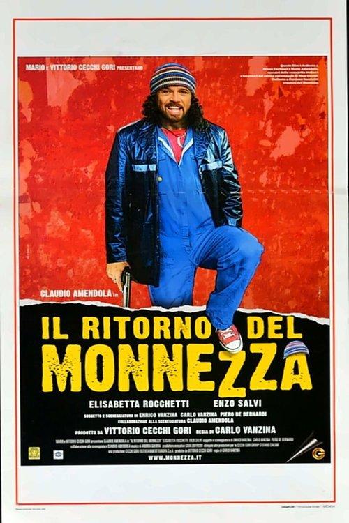 Il ritorno del Monnezza filmas online