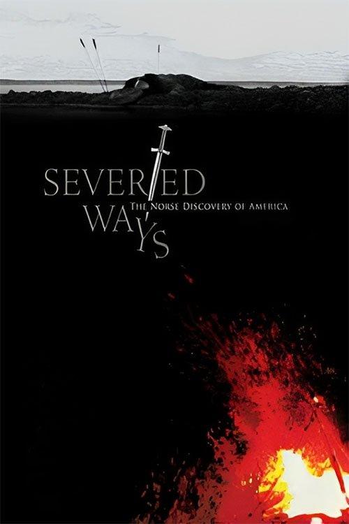 Severed Ways: The Norse Discovery of America filmas online