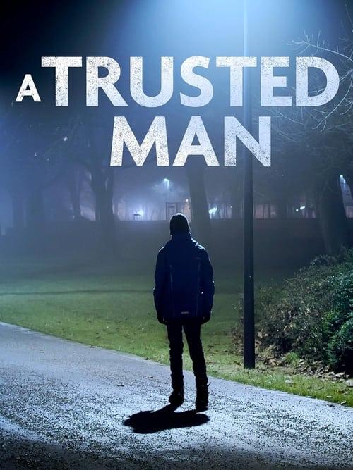 A Trusted Man filmas online
