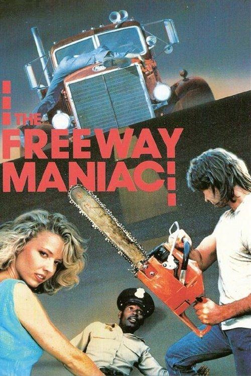 The Freeway Maniac filmas online