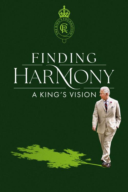 Finding Harmony: A King's Vision filmas online