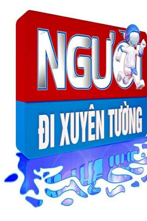 Người Đi Xuyên Tường filmas online