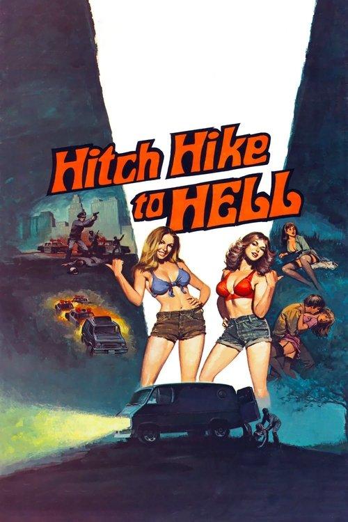Hitch Hike to Hell filmas online