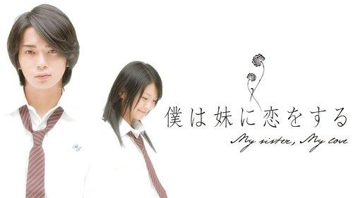 My Sister, My Love filmas žiurėti online