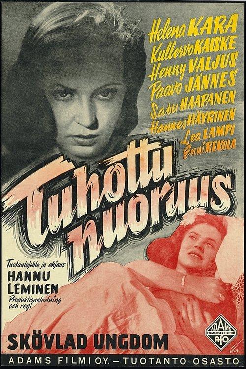 Tuhottu nuoruus filmas online