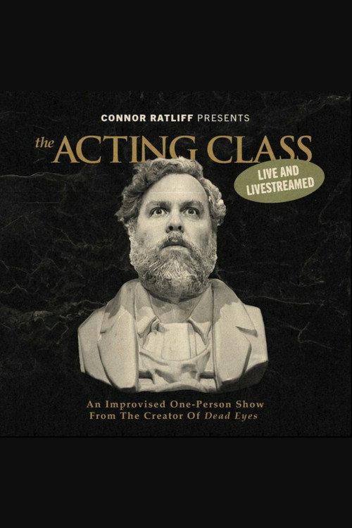 Connor Ratliff Presents: The Acting Class filmas online