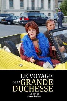Le voyage de la grande duchesse filmas online