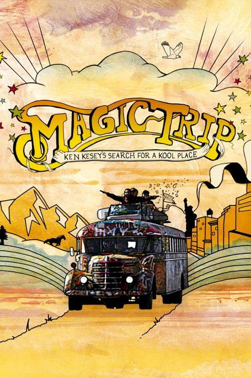 Magic Trip: Ken Kesey's Search for a Kool Place filmas online