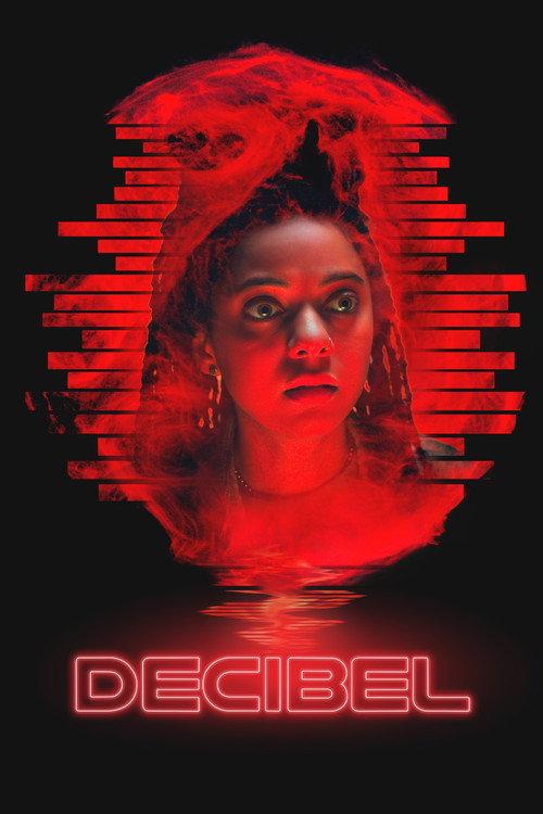 Decibel filmas online
