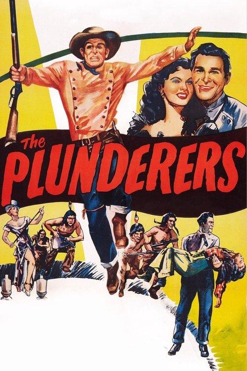 The Plunderers filmas online