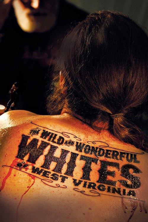 The Wild and Wonderful Whites of West Virginia filmas online