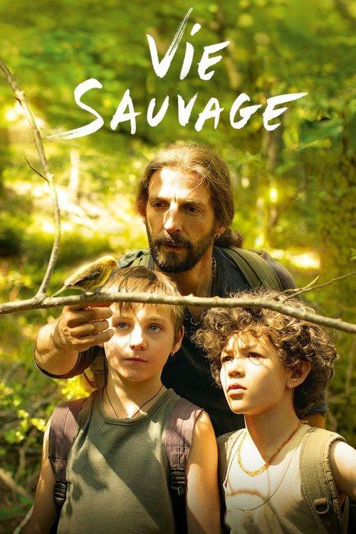 Vie Sauvage filmas online