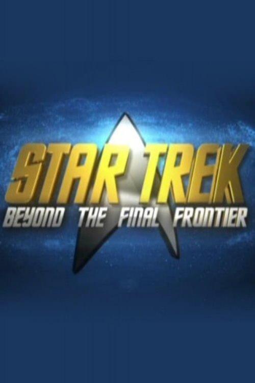 Star Trek: Beyond the Final Frontier filmas online