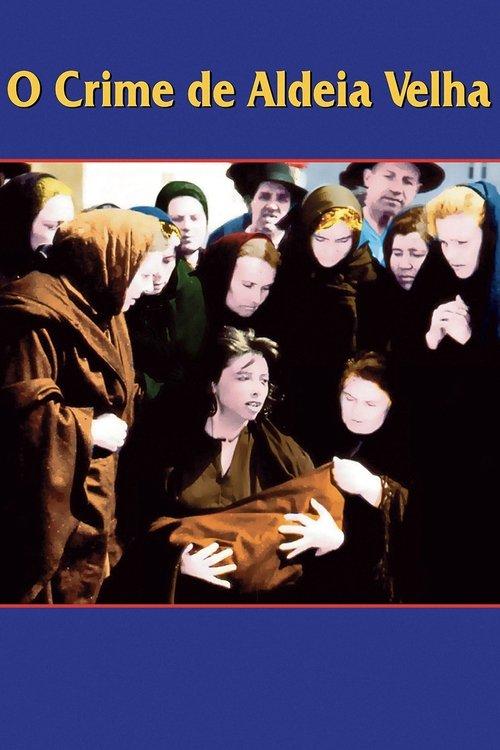 The Crime of Aldeia Velha filmas online
