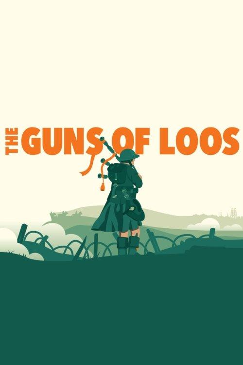The Guns of Loos filmas online