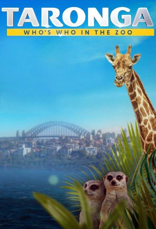 Taronga: Who's Who In The Zoo filmas online