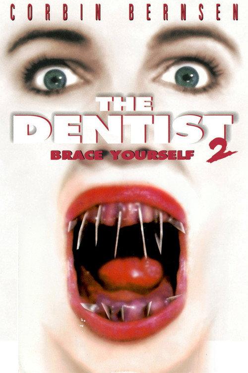The Dentist 2 filmas online
