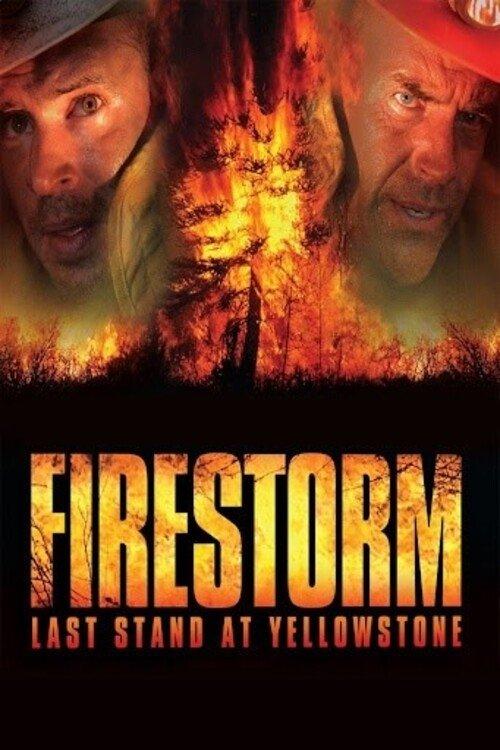 Firestorm: Last Stand at Yellowstone filmas online