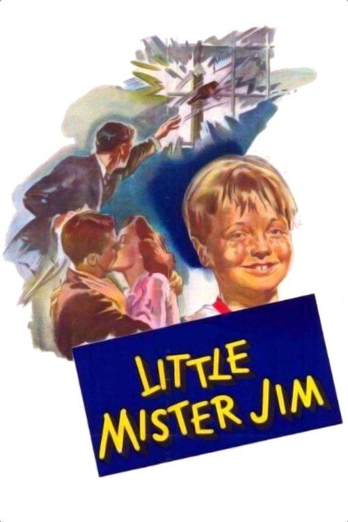 Little Mister Jim filmas online