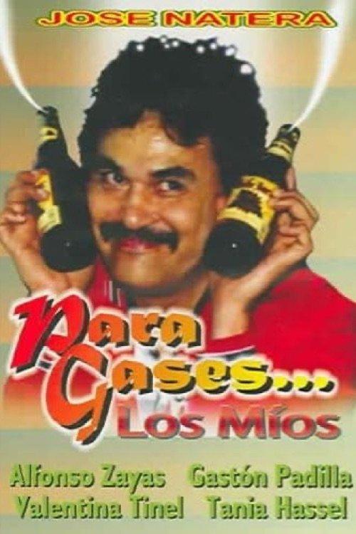 Para Gases... los mios filmas online