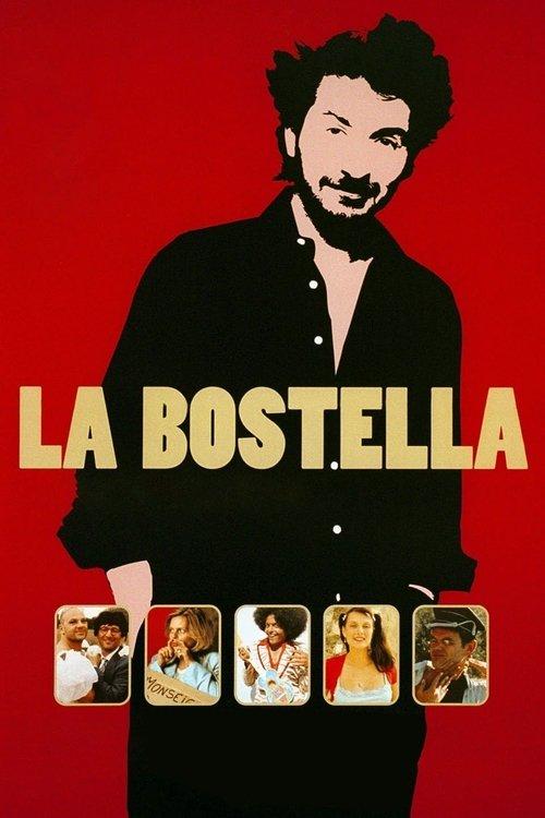 La bostella filmas online
