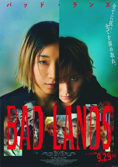 BAD LANDS バッド・ランズ filmas online