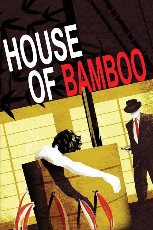 House of Bamboo filmas online