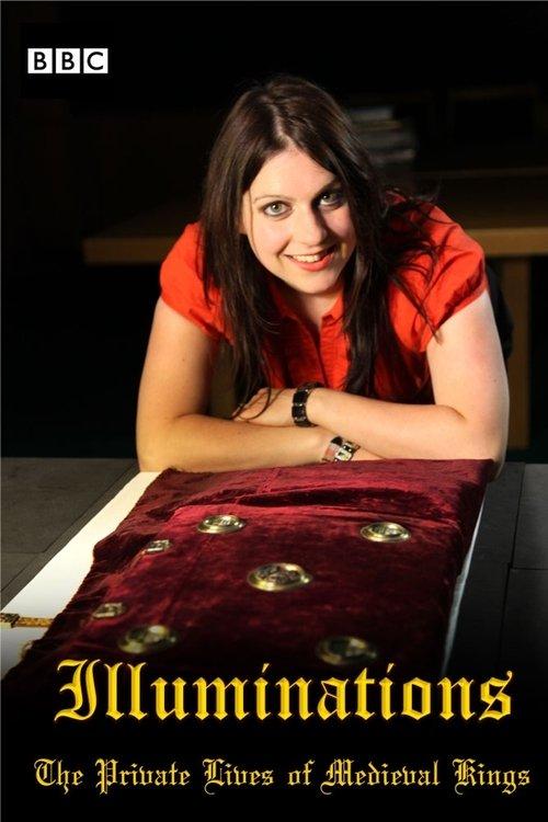 Illuminations: The Private Lives of Medieval Kings filmas online