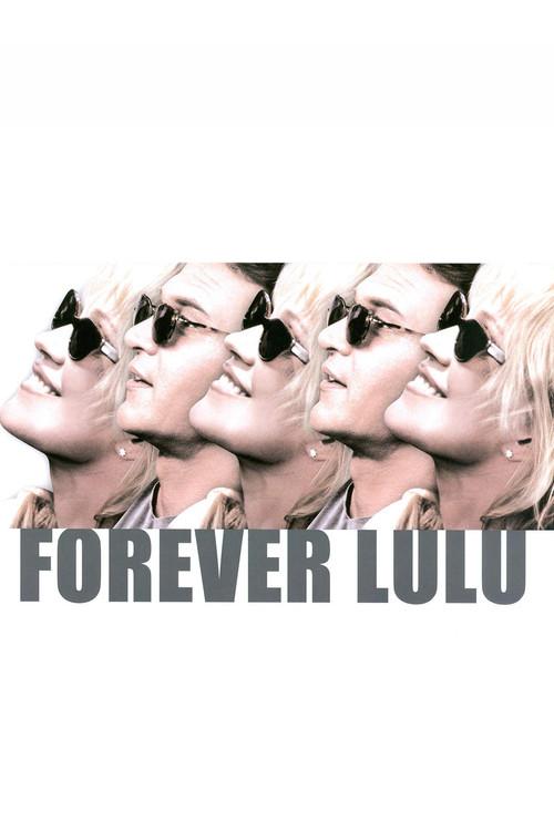 Forever Lulu filmas online