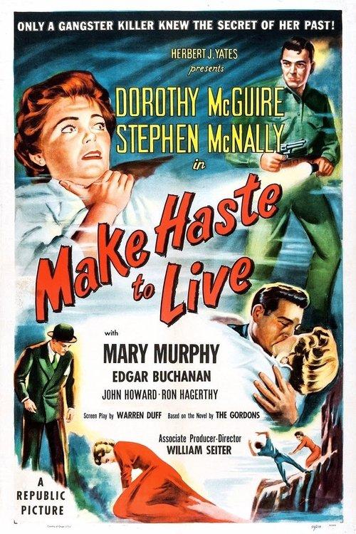 Make Haste to Live filmas online
