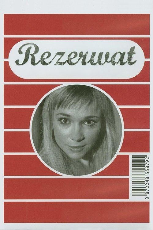 Rezerwat filmas online