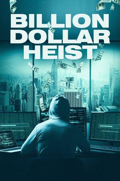 Billion Dollar Heist filmas online