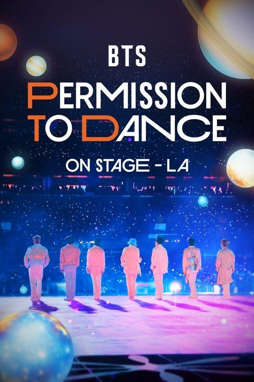 BTS: PERMISSION TO DANCE 온 스테이지 – LA filmas online