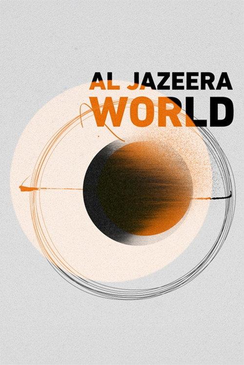Al Jazeera World filmas online