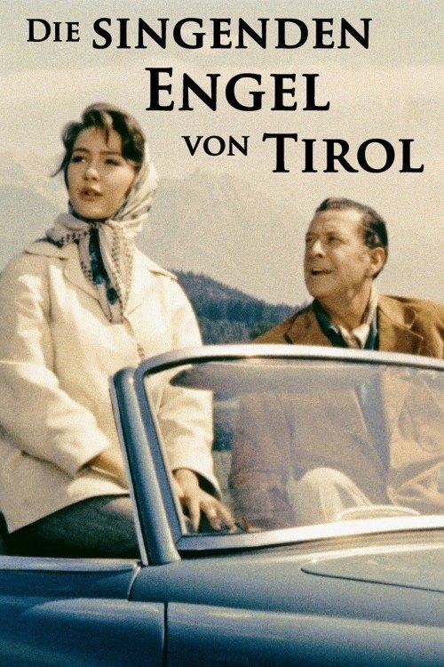 Die singenden Engel von Tirol filmas online
