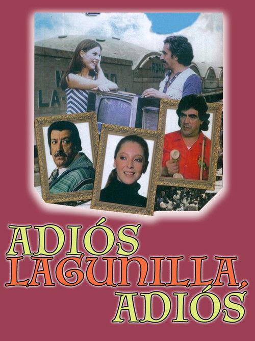 Adiós Lagunilla, adiós filmas online