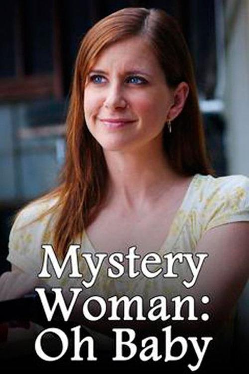 Mystery Woman: Oh Baby filmas online