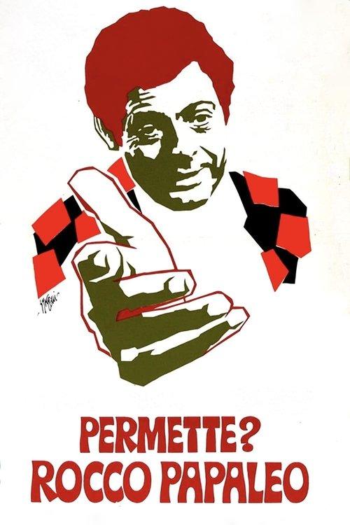 My Name Is Rocco Papaleo filmas online