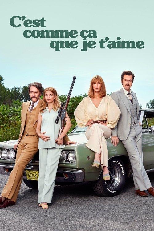 C’est comme ça que je t’aime filmas online