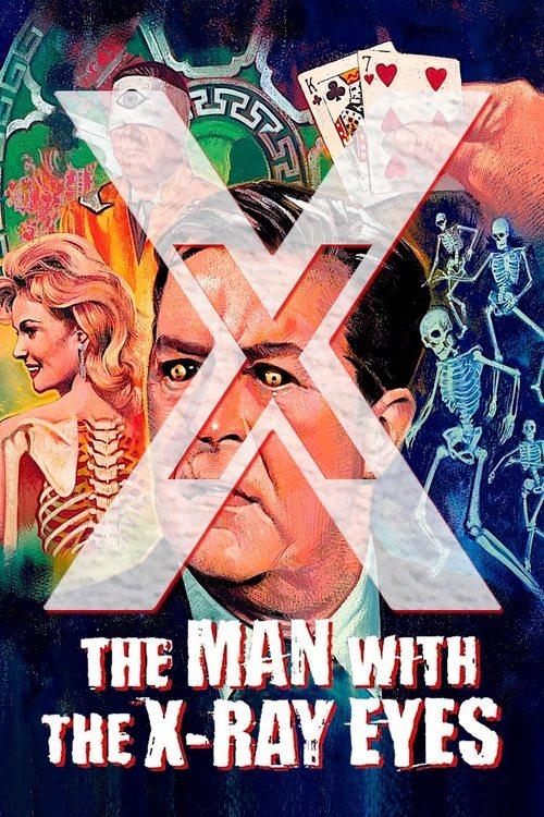 X: The Man with the X-Ray Eyes filmas online