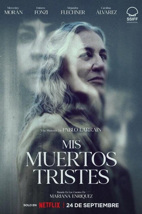 Mis muertos tristes filmas online