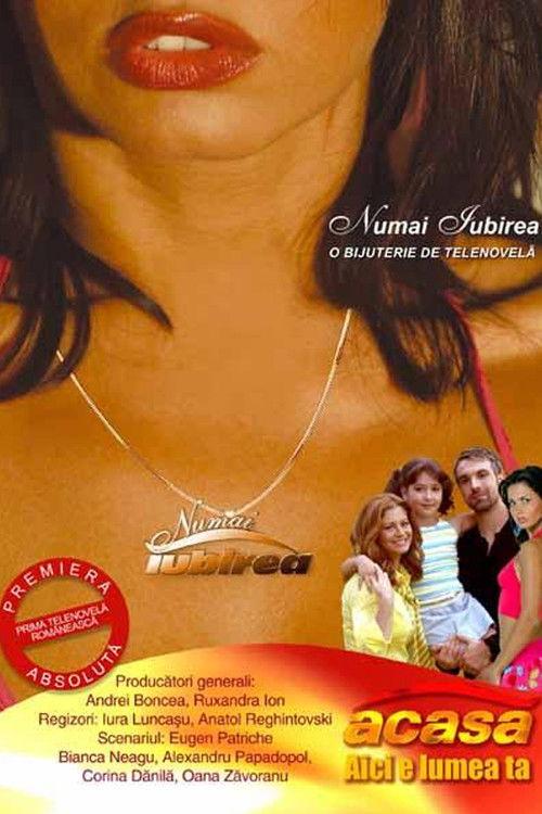 Numai iubirea filmas online