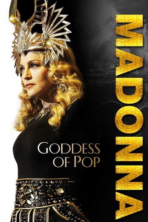 Madonna: Goddess of Pop filmas online
