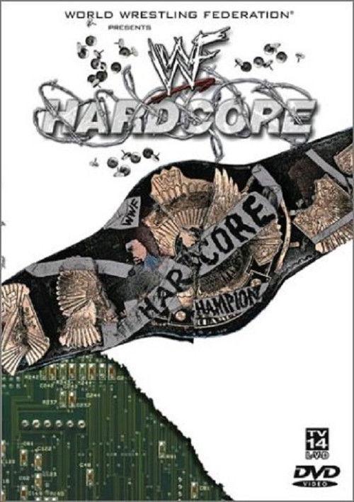 WWF: Hardcore filmas online