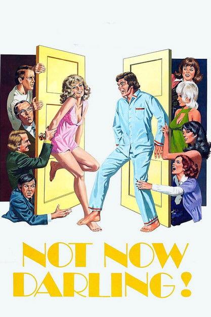 Not Now Darling filmas online