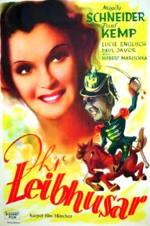 Ihr Leibhusar filmas online