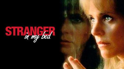 Stranger in My Bed filmas žiurėti online